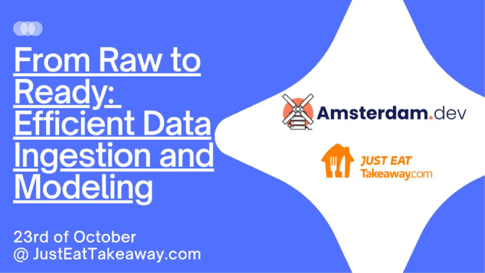 From Raw to Ready: Efficient Data Ingestion and Modeling @ Amsterdam.dev